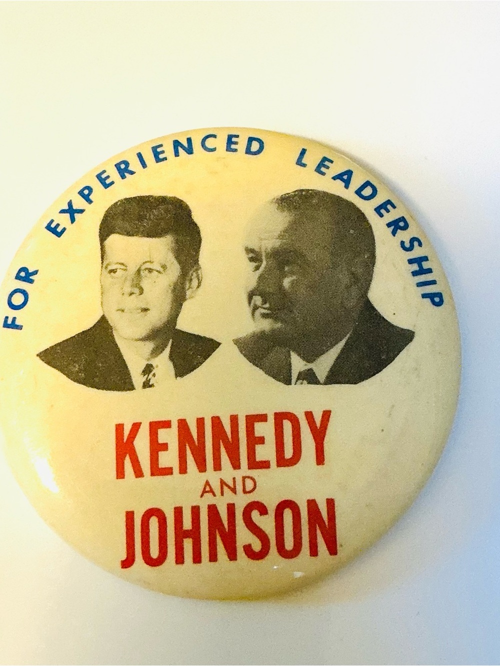 RARE: Vintage Kennedy and Johnson Political Campaign Button - Red, Blue, Cream